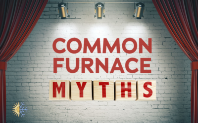 What Are Common Furnace Myths?