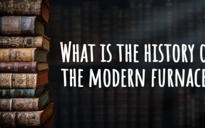 What Is the History of the Modern Furnace?